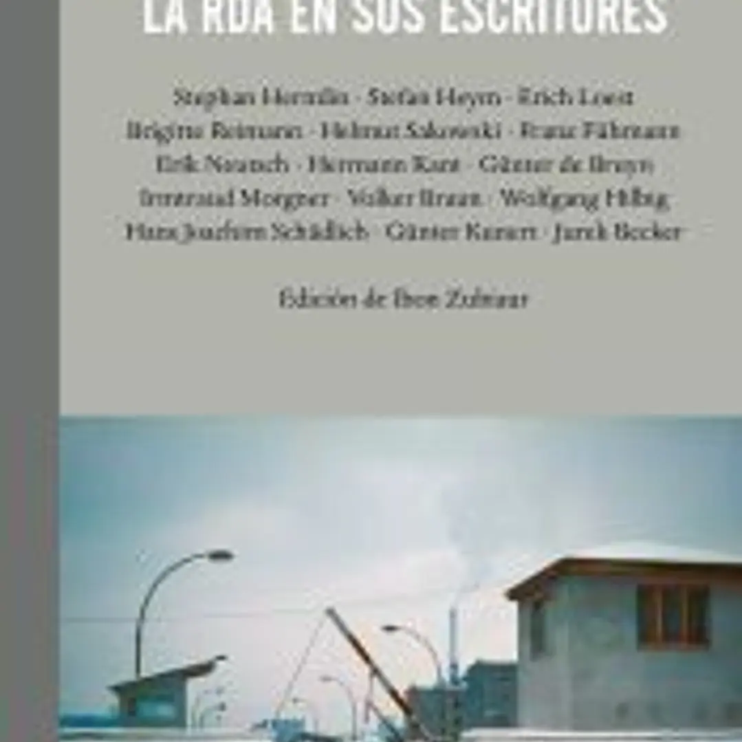Al otro lado del Muro: la RDA en sus escritores 1