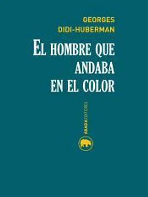 El hombre que andaba en el color