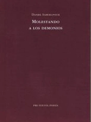 Molestando a los demonios