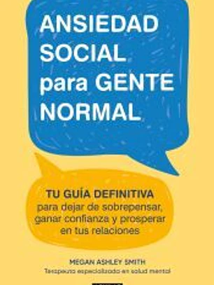 Ansiedad social para gente normal