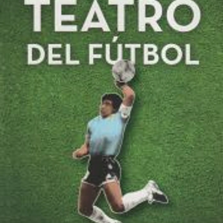 El gran teatro del fútbol 1