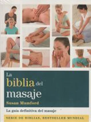 La biblia del masaje