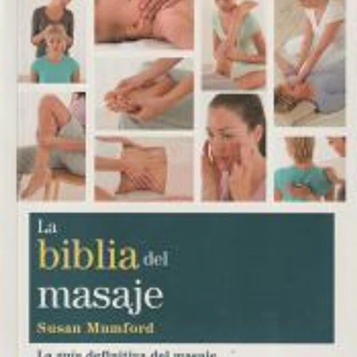 La biblia del masaje 1