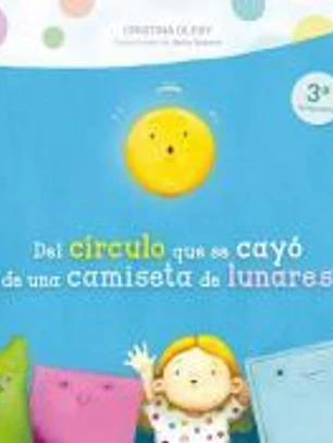 DEL CÍRCULO QUE SE CAYÓ DE UNA CAMISETA DE LUNARES