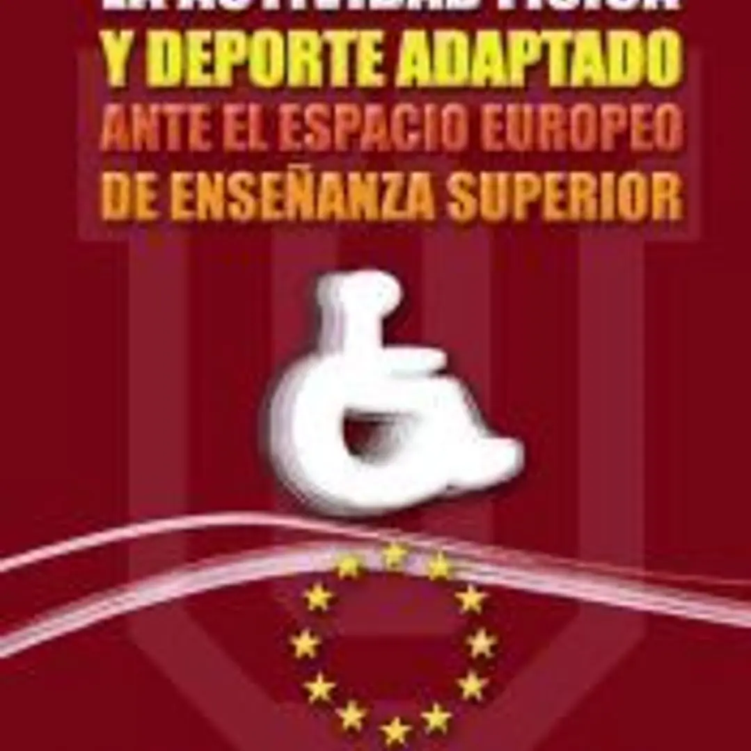 La actividad física y deporte adaptado ante el espacio europeo de educación superior 1