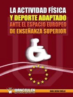 La actividad física y deporte adaptado ante el espacio europeo de educación superior