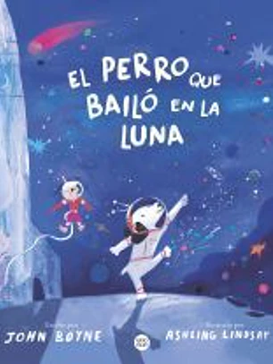 El perro que bailó en la Luna