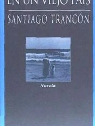 En un viejo país