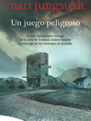 Un juego peligroso