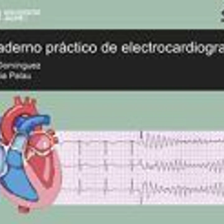 CUADERNO PRACTICO DE ELECTROCARDIOGRAFIA 1