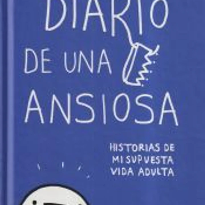 Diario de una ansiosa 1