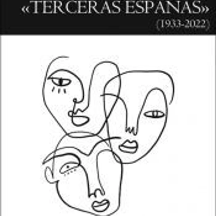 Historias de las «terceras Españas» (1933-2022) 1