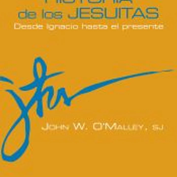 Historia de los Jesuitas 1