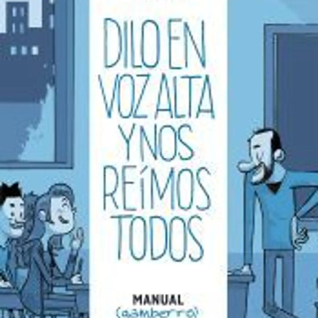 Dilo en voz alta y nos reímos todos 1