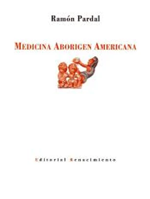 Medicina aborigen americana. Ed. facsímil.