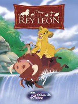 Mis Clásicos Disney. El rey León