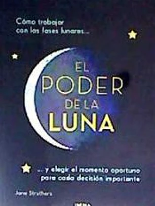 PODER DE LA LUNA,EL