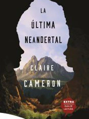 LA ÚLTIMA NEANDERTAL