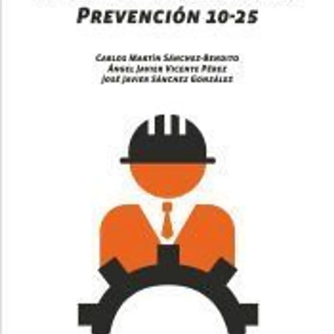 Nivel básico en prl y autogestión preventiva. prevención 10-25 1