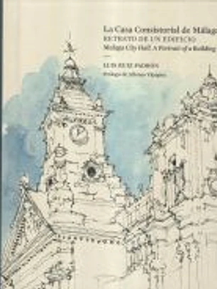 Casa Consistorial de Málaga : Retrato de un edificio