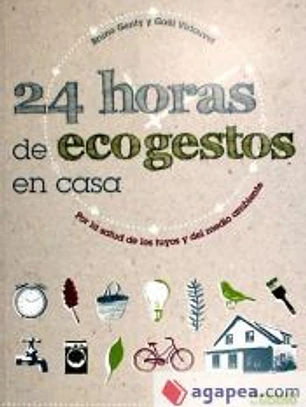 24 HORAS DE ECOGESTOS EN CASA