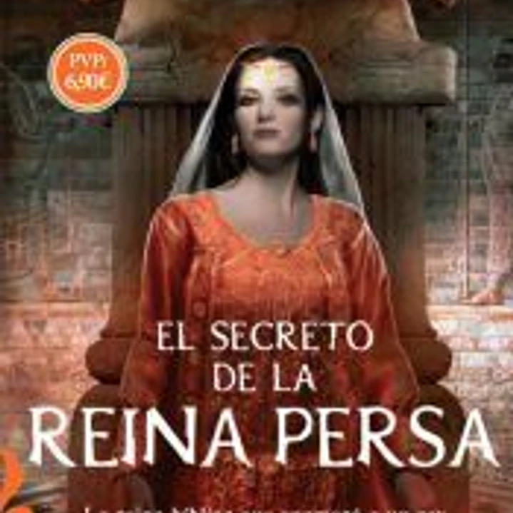 El secreto de la reina persa 1