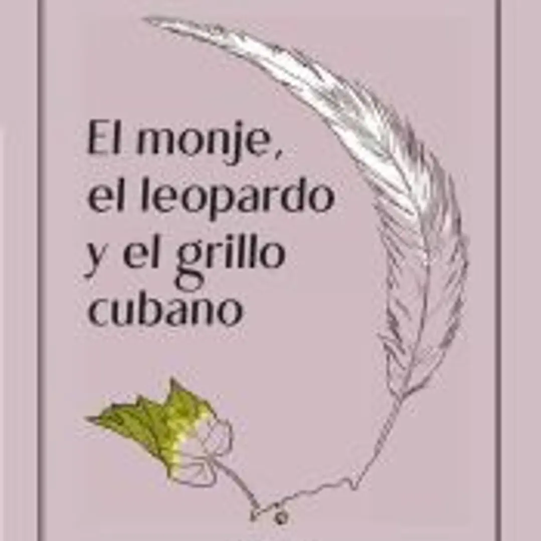 El monje, el leopardo y el grillo cubano 1