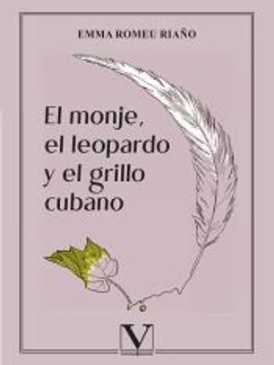 El monje, el leopardo y el grillo cubano
