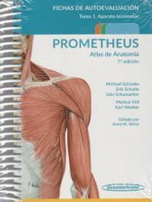 PROMETHEUS. Atlas de Anatomía.Fichas de autoevaluación: Aparato Locomotor