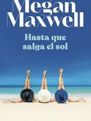 Hasta que salga el sol