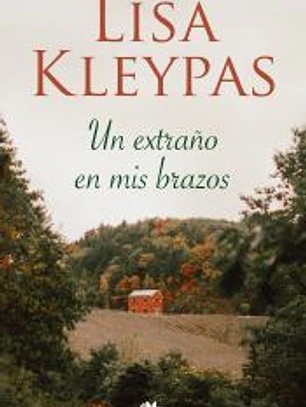 Un extraño en mis brazos