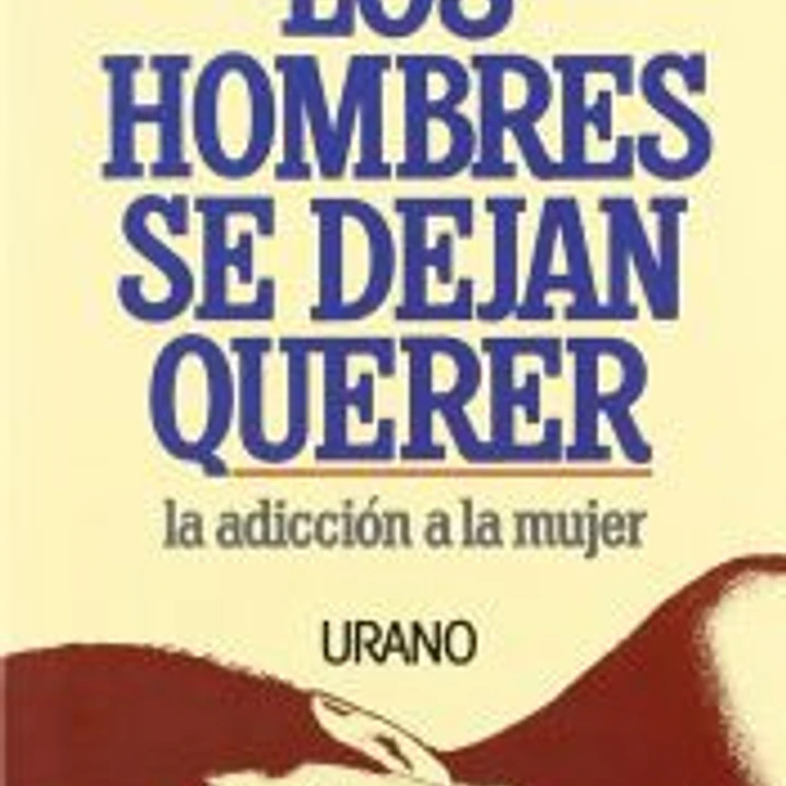 HOMBRES SE DEJAN QUERER, LOS 1