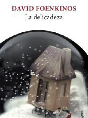 La delicadeza