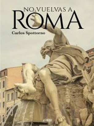 No vuelvas a Roma