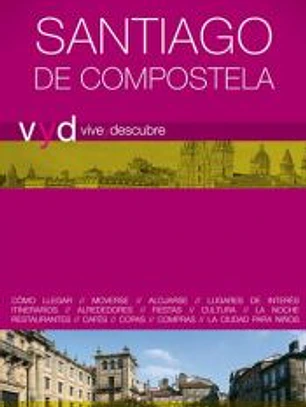 Vive y Descubre Santiago de Compostela