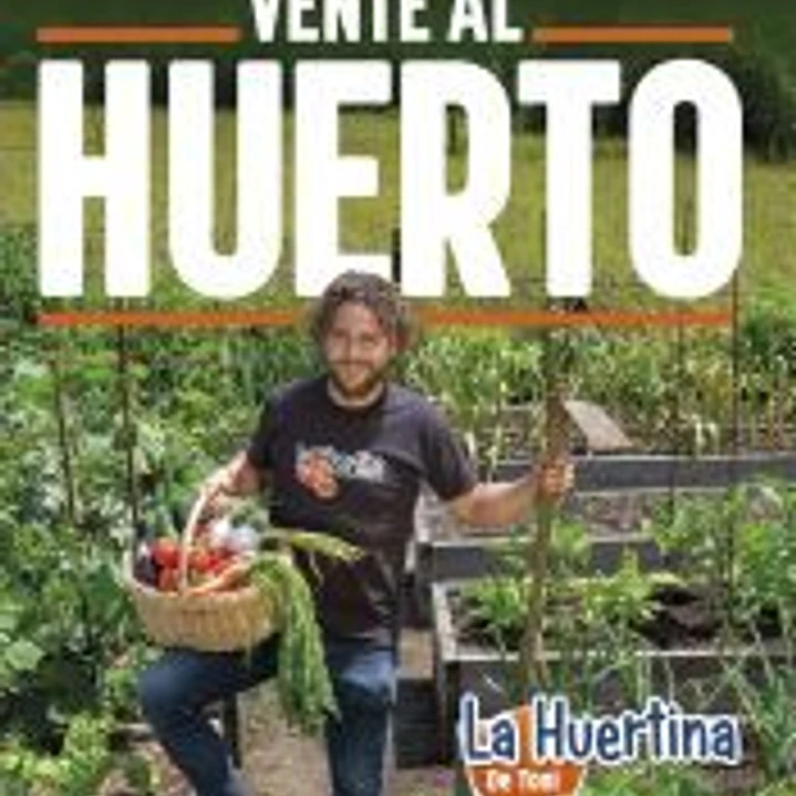 Vente al huerto 1