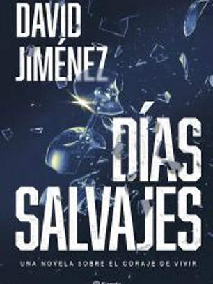 Días salvajes