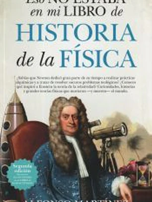 Eso no estaba en mi libro de Historia de la Física