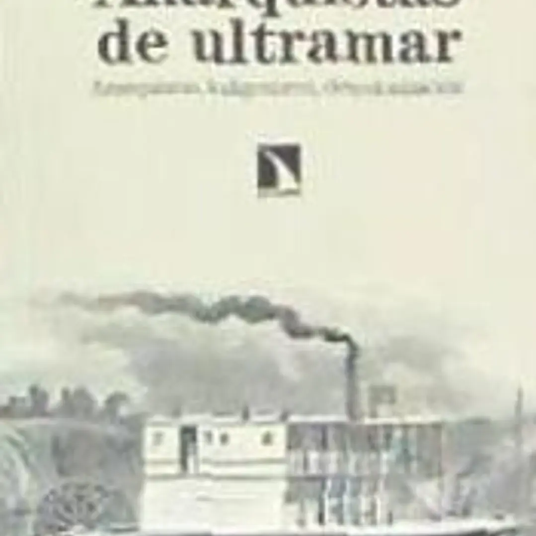 Anarquistas de ultramar: Anarquismo, indigenismo, descolonización 1