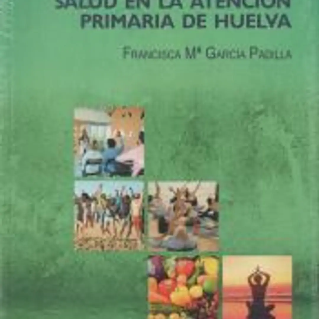 LAS ACTIVIDADES COMUNITARIAS DE SALUD EN LA ATENCIÓN PRIMARIA DE HUELVA 1