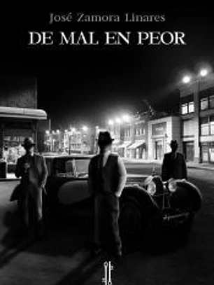 De mal en peor
