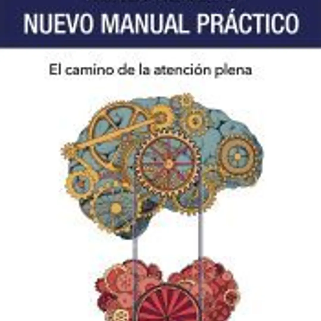 Mindfulness. Nuevo Manual Práctico 1