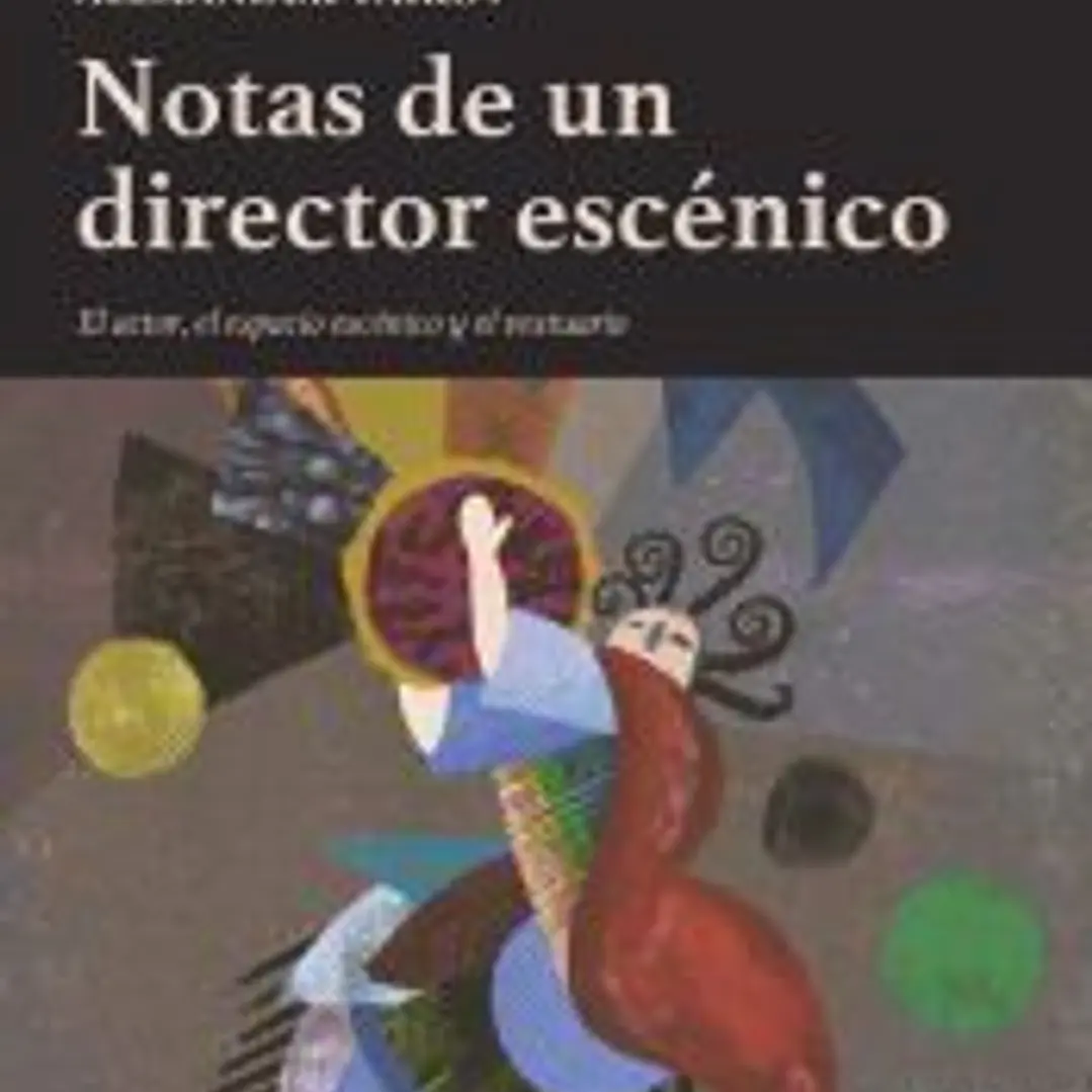 Notas de un director escénico 1