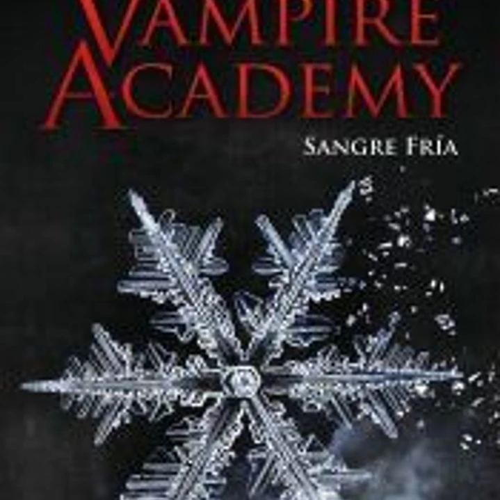 Vampire Academy: Sangre fría 1