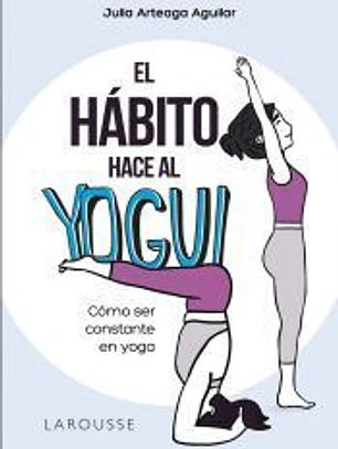El hábito hace al yogui
