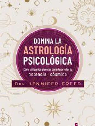 Domina la astrología psicológica