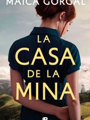 La casa de la mina