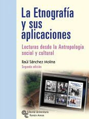 La etnografía y sus aplicaciones