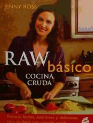 Raw básico. Cocina cruda