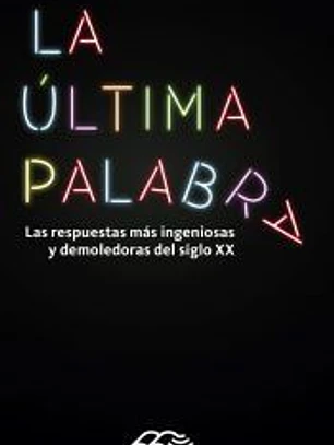 ULTIMA PALABRA,LA